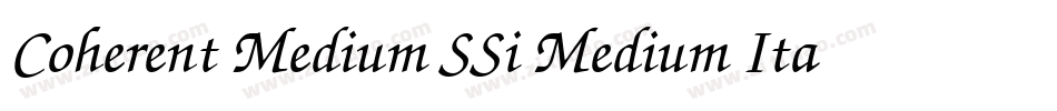 Coherent Medium SSi Medium Italic字体转换